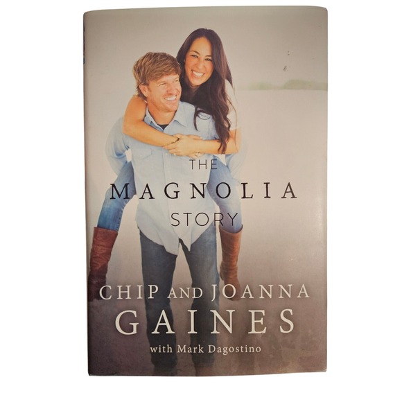 The Magnolia Story Chip and Joanna Gaines‎ Autobiography Book - Picture 1 of 4